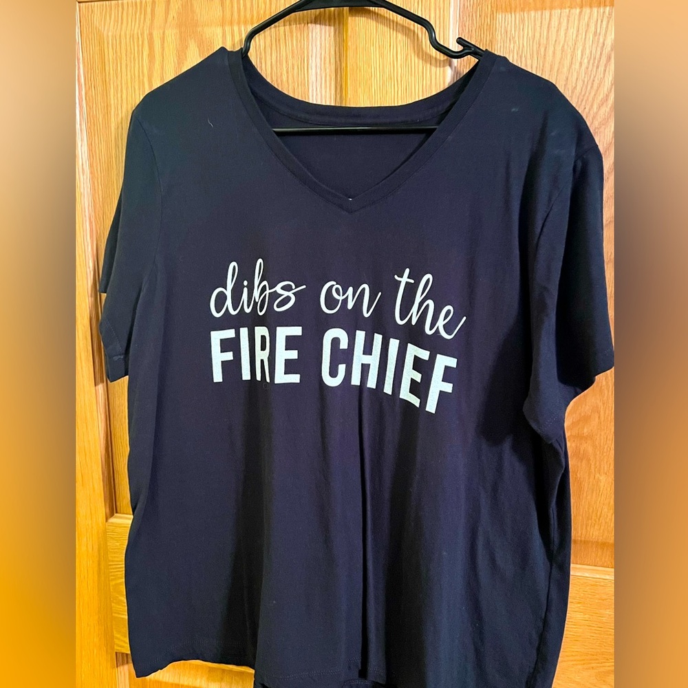 Dibs On The Fire Chief T-Shirt